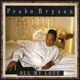 Peabo Bryson - All My Love '1989