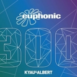 Kyau & Albert - Euphonic 300 '2019 - Album