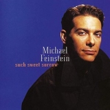 Michael Feinstein - Such Sweet Sorrow '1995 - Album