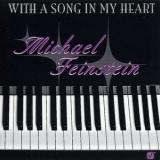 Michael Feinstein - With a Song in My Heart '2001 - Album