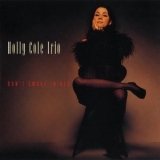 Holly Cole Trio - Dont Smoke In Bed '1993 - Album