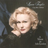 Laura Taylor - Cry Me a River '2000 - Album