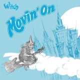 Witch - Movin On '1980 - Album