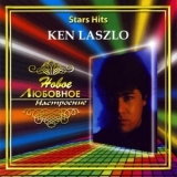 Ken Laszlo - Stars Hits - Novoe liubovnoe nastroenie '2006 - Compilation