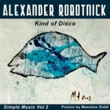 Alexander Robotnick - Kind of Disco '2023 - Album