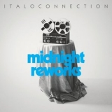 Italoconnection - Midnight Reworks '2022 - Album