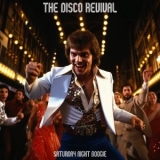 Saturday Night Boogie - The Disco Revival '2024 - Album