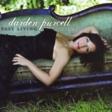 Darden Purcell - Easy Living '2009