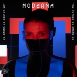 MODERNA - The Future Is Among Us '2024 - Album