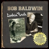 Bob Baldwin - Lookin Back '2009 - Album