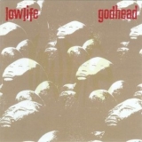 Lowlife - Godhead '1989