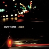 Bowery Electric - Lushlife '2000 - Album