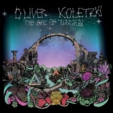 Oliver Koletzki - The Arc of Tension '2017 - Album