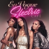 En Vogue - Electric Cafe '2018