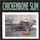 Chickenbone Slim - Sleeper '2020