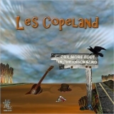 Les Copeland - One More Foot In The Quicksand '2018 - Album