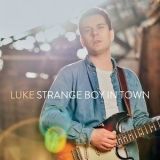 Luke - Strange Boy In Town '2023