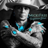 Micki Free - Turquoise Blue '2022 - Album