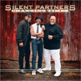 Silent Partners - Changing Times '2022 - Album