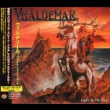 Vhaldemar - Fight To The End '2002