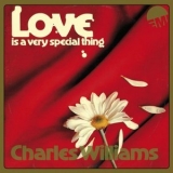 Charles Williams - Love Is A Very Special Thing '1975 - Album