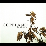 Copeland - In Motion '2005 - Album