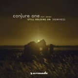 Conjure One - Still Holding On '2013