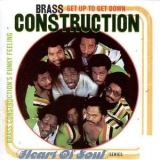 Brass Construction - Get Up To Get Down: Brass Constructions Funky Feeling '1997