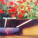 Marden Hill - The Lost Weekend - A Marden Hill Collection '1987