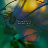 Rudy Adrian - Woodlands '2019 - Album