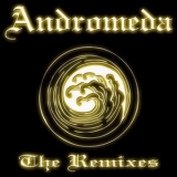 Andromeda - The Remixes '2005 - Remix