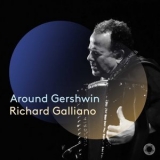 Richard Galliano - Around Gershwin '2024 - Album