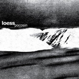 Loess - Pocosin '2017