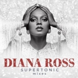 Diana Ross - Supertonic: Instrumental Mixes '2020 - Album