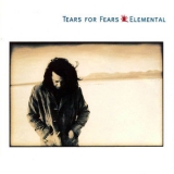 Tears for Fears - Elemental '1993 - Album