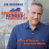 Jim Brickman - Brickman Across America: Heart and Soul of American Music '2023 - Album