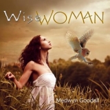 Medwyn Goodall - Wise Woman '2024 - Album