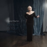 Claire Martin - Almost In Your Arms '2024 - Album