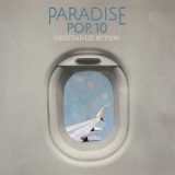 Christian Lee Hutson - Paradise Pop. 10 '2024 - Album