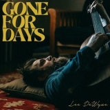 Lee DeWyze - Gone For Days '2024