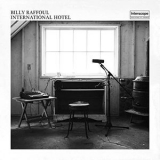 Billy Raffoul - International Hotel '2020 - Album