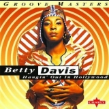 Betty Davis - Hangin Out In Hollywood '1996 - Album