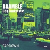 Boy Funktastic - Bramble '2023 - Album