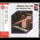 Charles Kynard - Your Mama Dont Dance '1973 - Album