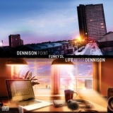 Funky DL - Dennison Point / Life After Dennison '2022 - Compilation