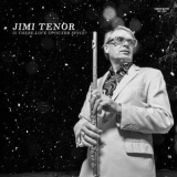 Jimi Tenor - Is There Love In Outer Space? '2024 - Album