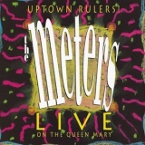 Meters - Uptown Rulers! Live On The Queen Mary '2020 - Live album