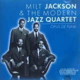 Milt Jackson - Opus De Funk '2002 - Album