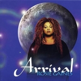 Rosie Gaines - Arrival '1997