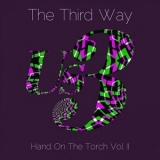 US3 - The Third Way: Hand On The Torch, Vol II '2013 - Album